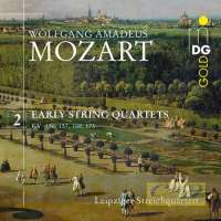Mozart: Early String Quartets Vol. 2